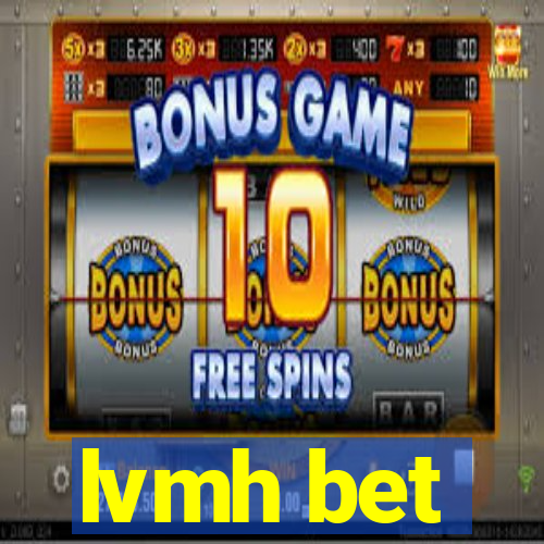 lvmh bet